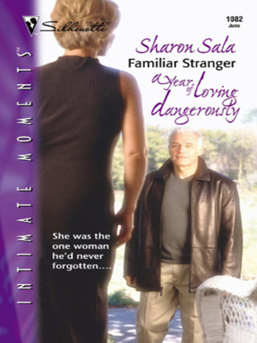 Title details for Familiar Stranger by Sharon Sala - Available